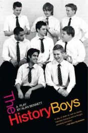 book cover of The History Boys by Alan Bennett