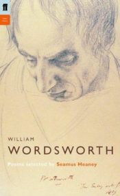 book cover of William Wordsworth: Poems Selected by Seamus Heaney (Poet to Poet: An Essential Choice of Classic Verse) by William Wordsworth