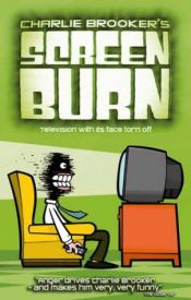 book cover of Screen Burn by Charlie Brooker