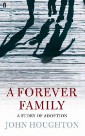 book cover of A Forever Family by John Houghton