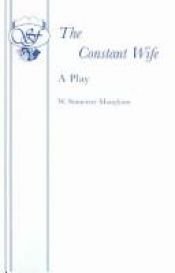 book cover of Constant Wife (Acting Edition) by サマセット・モーム