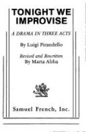 book cover of Questa sera si recita a soggetto by Luigi Pirandello