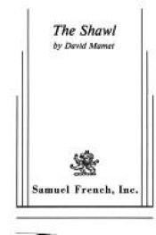 book cover of The Shawl by David Mamet