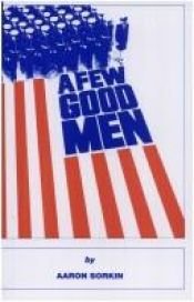 book cover of A few good men by Aaron Sorkin