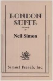 book cover of London suite: A comedy by Neil Simon