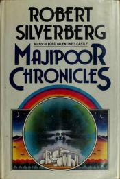book cover of Majipoor Chronicles by رابرت سیلوربرگ