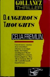 book cover of Dangerous Thoughts by Celia Fremlin