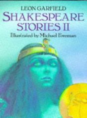 book cover of Shakespeare Stories II by Leon Garfield