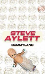 book cover of Dummyland (Accomplice 3) by Steve Aylett