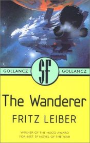 book cover of The Wanderer (Gollancz SF Collectors' Editions) by Фриц Лейбър