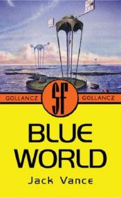 book cover of The Blue World by 杰克·万斯