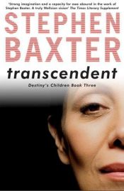 book cover of Transcendent by Стивън Бакстър