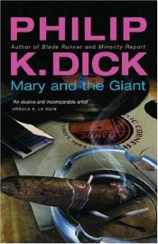 book cover of Mary e il gigante by Philip K. Dick