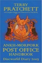 book cover of Ankh-Morpork Post Office Handbook: Discworld Diary 2007 by Τέρι Πράτσετ