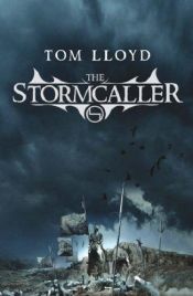 book cover of The Stormcaller by Tom Lloyd