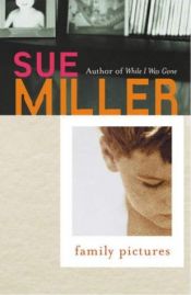 book cover of Family Pictures by Sue Miller