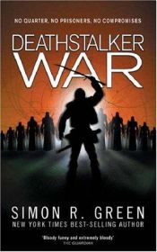 book cover of Deathstalker War by Саймон Грин