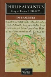 book cover of Philip Augustus by Jim Bradbury