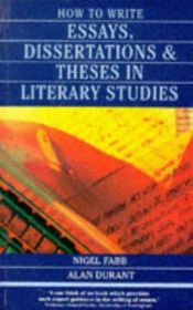 book cover of How to Write Essays, Dissertations, and Theses in Literary Studies by Nigel Fabb