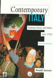 book cover of Contemporary Italy Politics, Economy and Society Since 1945 by Donald Sassoon