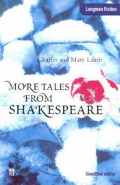 book cover of More Tales from Shakespeare by Charles Lamb