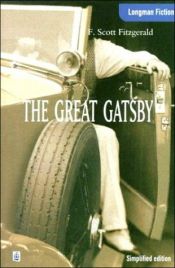 book cover of The Great Gatsby, Simplified Edition (Longman Fiction) by 弗朗西斯·斯科特·菲茨杰拉德