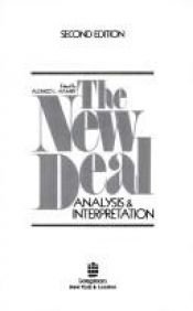 book cover of The New Deal, analysis & interpretation by Alonzo Hamby