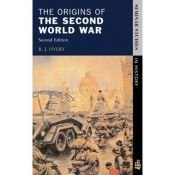 book cover of The origins of the Second World War by Richard Overy