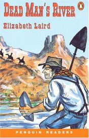 book cover of Dead Man's River (Penguin Readers, Easystarts) by Elizabeth Laird