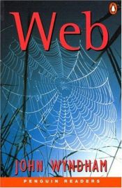book cover of Web (Penguin Readers, Level 3) by جون ويندهام