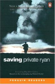book cover of Saving Private Ryan (Penguin Readers, Level 6) by Max Allan Collins