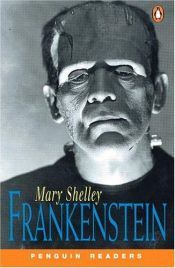 book cover of Frankenstein (Penguin Readers, Level 3) by Mary Shelleyová