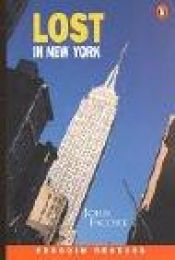book cover of Lost in New York: Peng2:Lost in New York NE Escott by John Escott