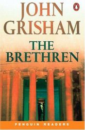 book cover of The Brethren (Penguin Readers, Level 5) by ジョン・グリシャム