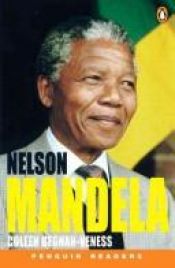 book cover of Nelson Mandela: Level 2 (Penguin Readers Simplified Text) by Coleen Degnan-Veness