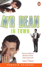 book cover of Mr Bean in Town (Humor) by Richard Curtis