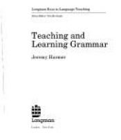 book cover of Teaching and Learning Grammar (Longman Keys to Language Teaching S.) by Jeremy Harmer