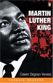 book cover of Martin Luther King, Level 3, Penguin Readers (Penguin Reader, Level 3) by Coleen Degnan-Veness