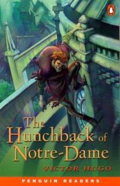 book cover of The Hunchback of Notre Dame: Level 3 by Виктор Мари Гюго