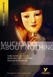 book cover of Much ado about nothing, William Shakespeare : notes by Уилям Шекспир