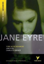 book cover of Jane Eyre (York Notes Advanced) by Шарлота Бронте