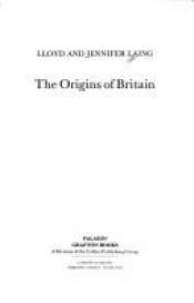 book cover of The Origins of Britain by Lloyd Laing