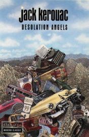 book cover of Desolation Angels by Джэк Керуак