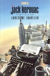 book cover of Lonesome Traveler by Jack Kerouac