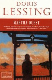 book cover of Martha Quest by Дорис Лесинг