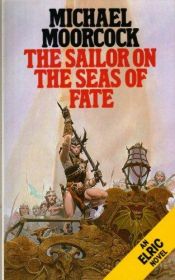 book cover of Marinero de los mares del destino by Michael Moorcock