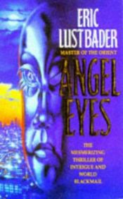 book cover of Angel Eyes by Eric Van Lustbader