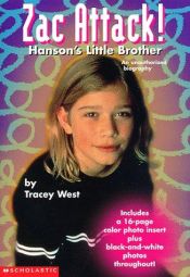 book cover of Zac Attack!: Hanson's Little Brother by Tracey West