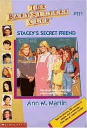 book cover of Stacey's Secret Friend (Baby-Sitters Club) by Ann M. Martin