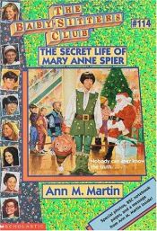 book cover of The Secret Life of Mary Anne Spier (Baby-Sitters Club) by Ann M. Martin